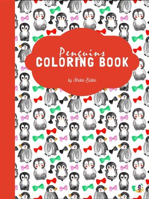 cover image of Cute Penguins Coloring Book for Kids Ages 3+ (Printable Version)